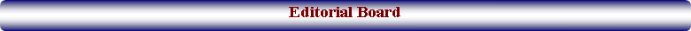 Rounded Rectangle: Editorial Board